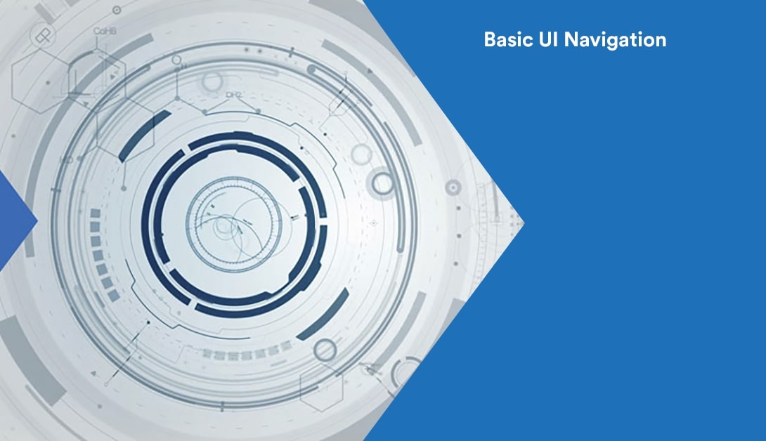 Basic UI Navigation