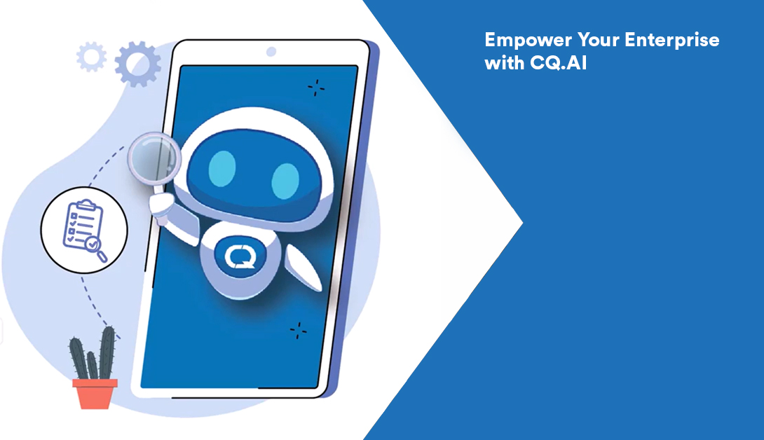 Empower Your Enterprise with CQ.AI