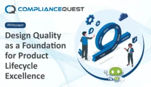 Design Quality as a Foundation for Product Lifecycle Excellence